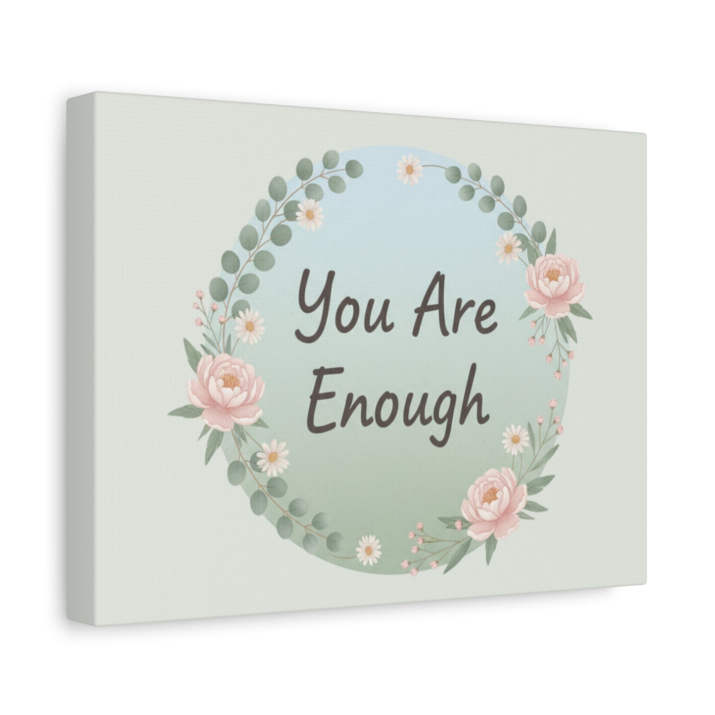 You Are Enough Canvas | Mental Health Art, Supportive Self-Care Print