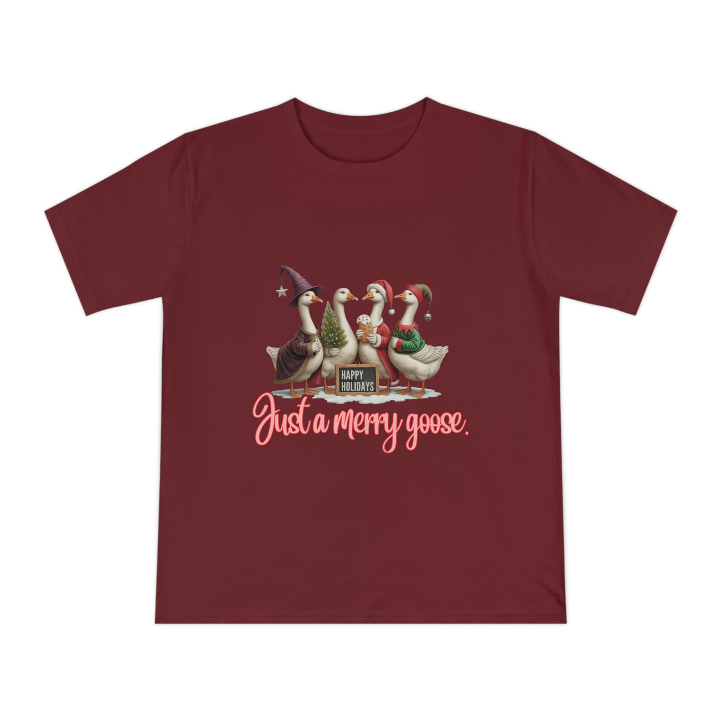 Organic "Just a Merry Goose Holiday" T-Shirt — Cute Christmas Geese Tee