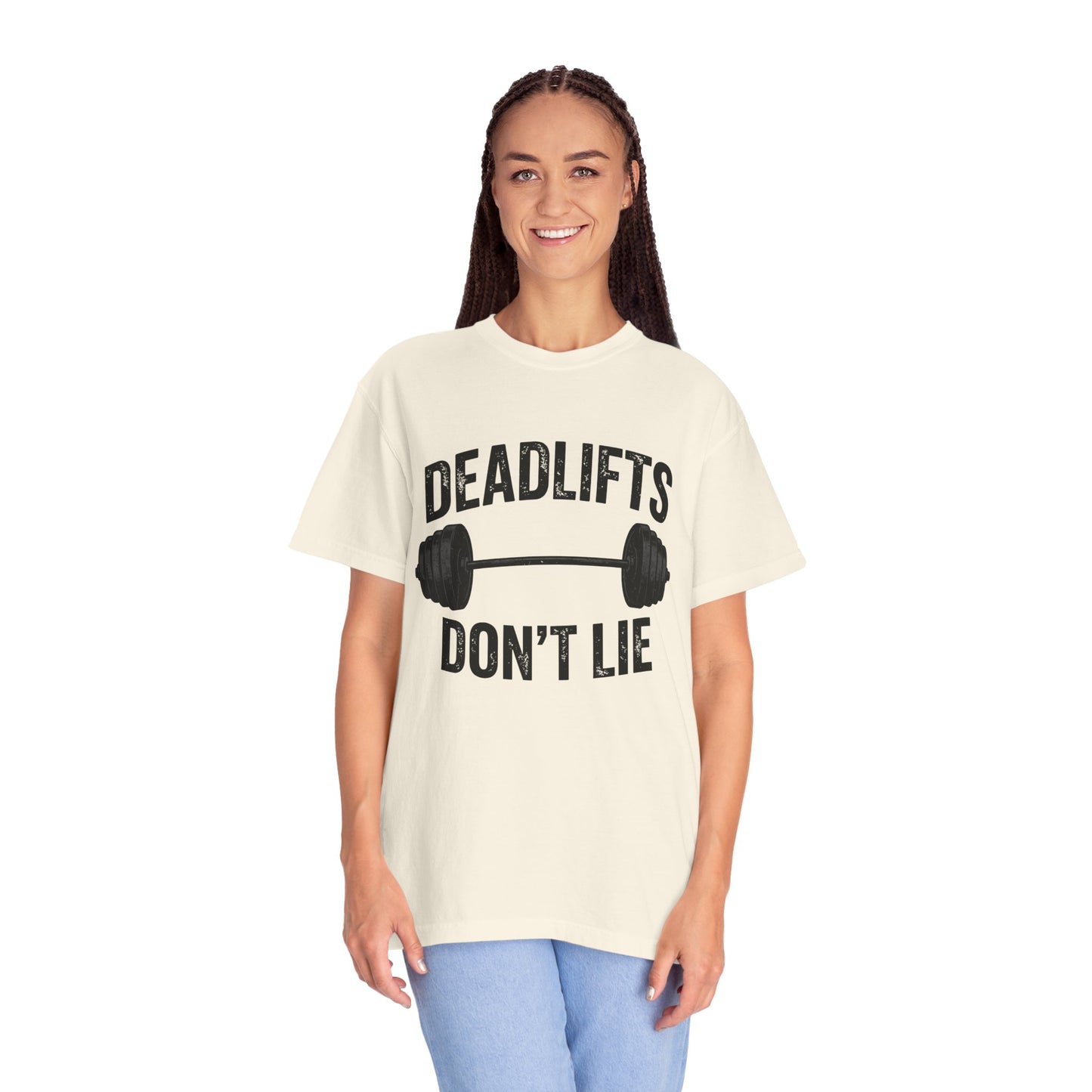 Deadlifts Don’t Lie Barbell T-Shirt