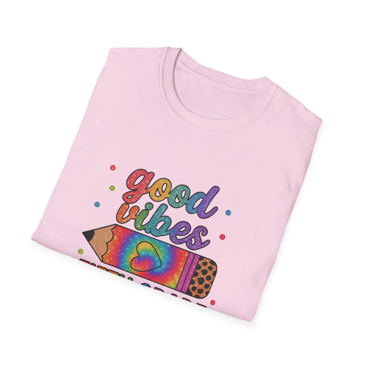 Good Vibes Fifth Grade T-Shirt — Colorful Pencil Teacher/Student Tee