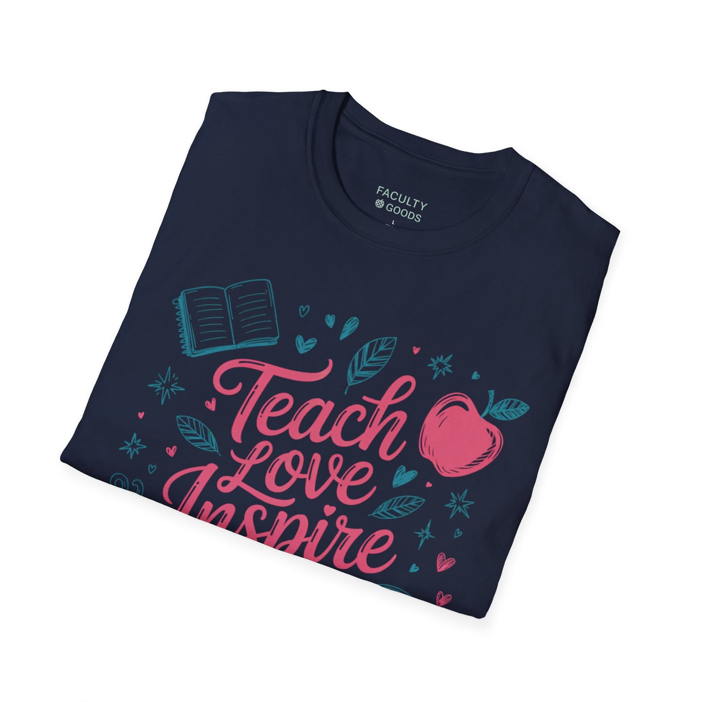 Teach Love Inspire Tee