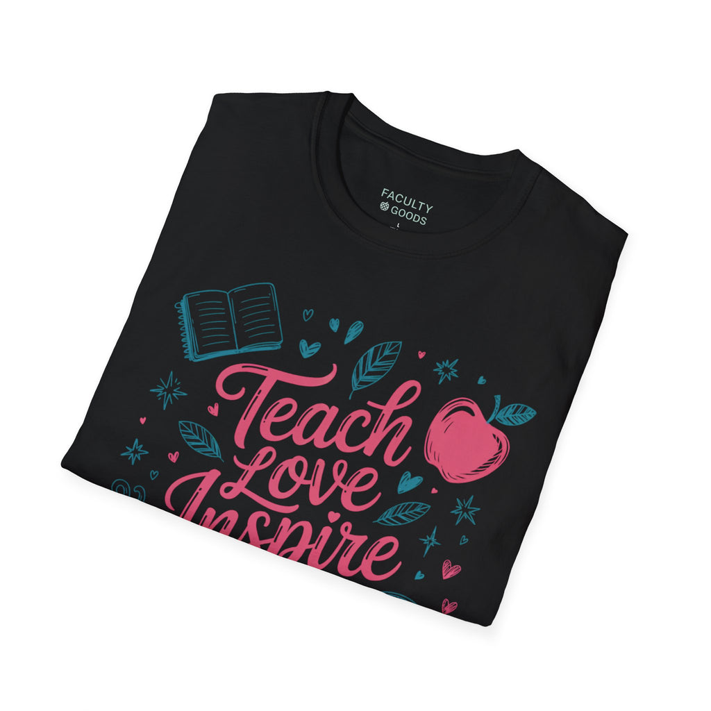 Teach Love Inspire Tee