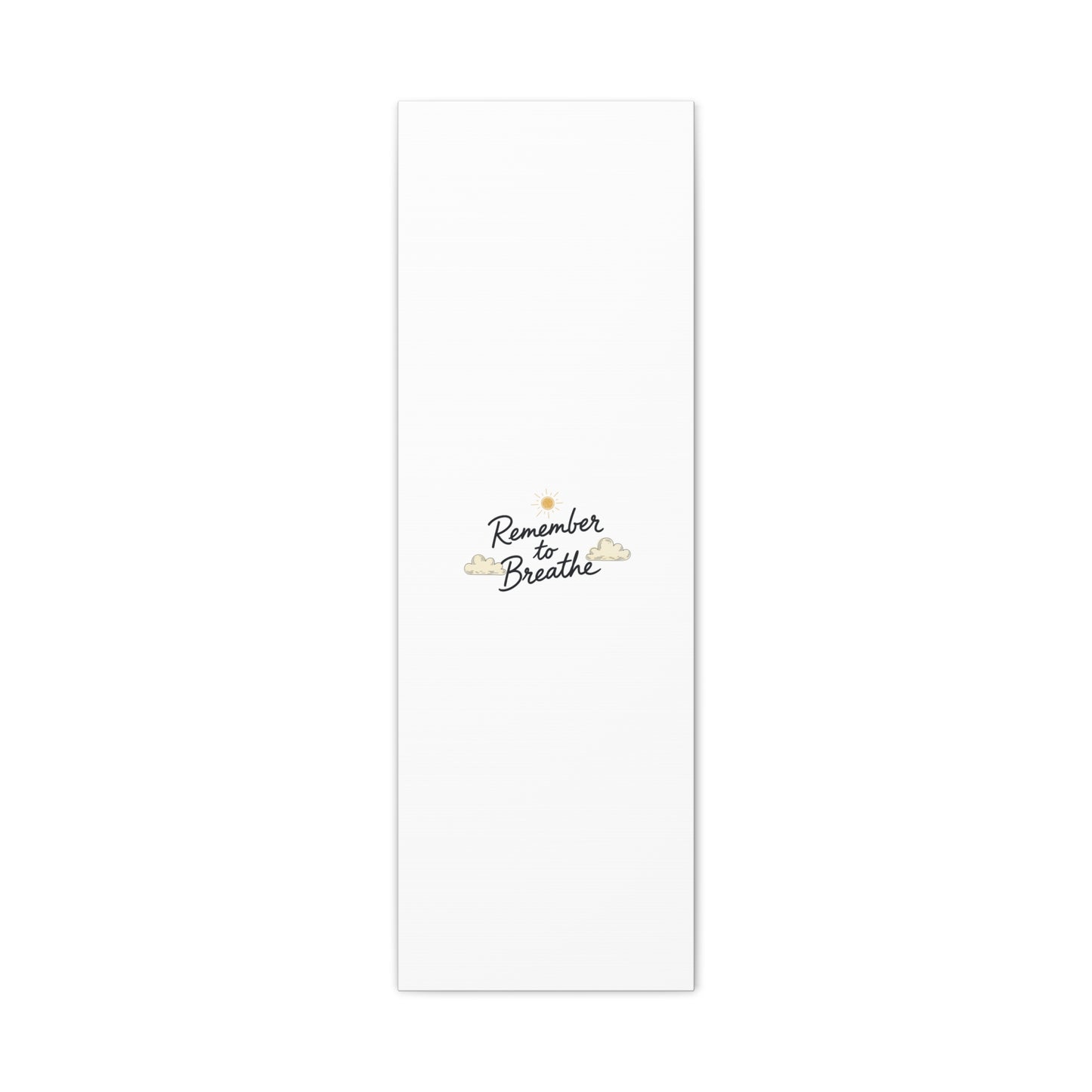 Remember to Breathe Canvas | analogue reminder, handwritten note aesthetic