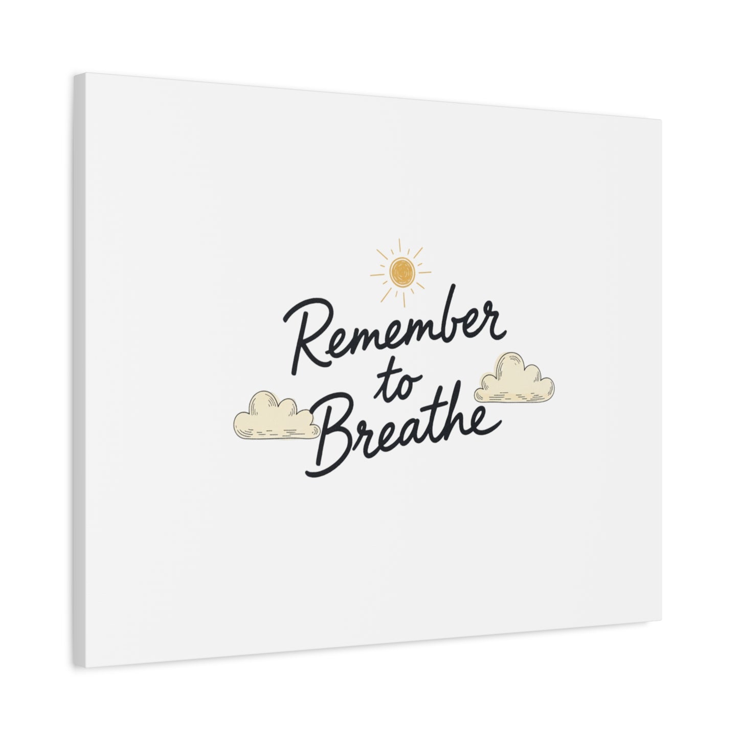 Remember to Breathe Canvas | analogue reminder, handwritten note aesthetic