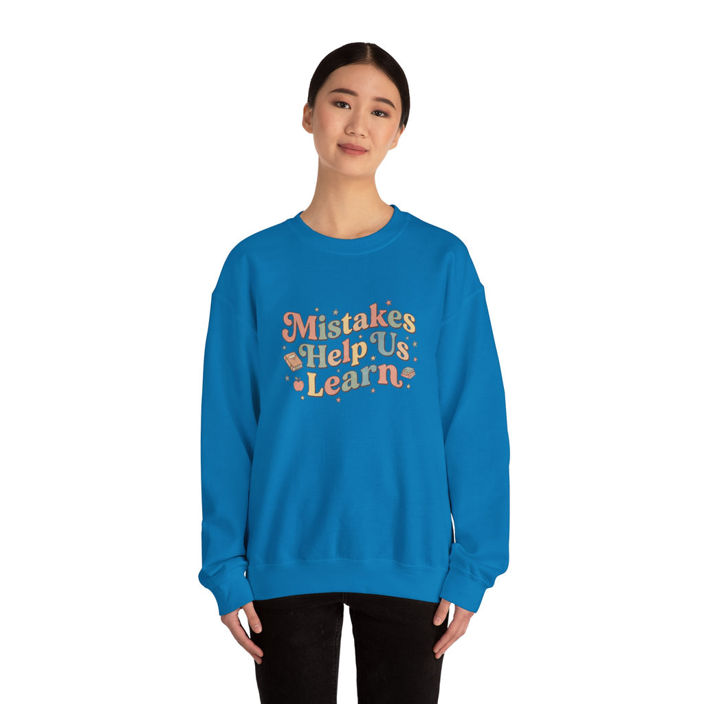 Mistakes Help Us Learn Crewneck Sweatshirt — Retro Inspirational Cozy Pullover