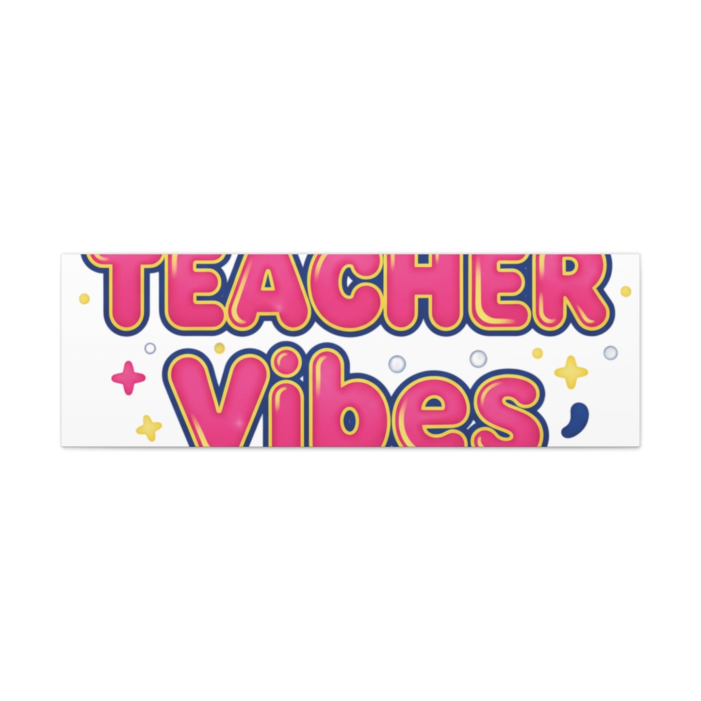 Teacher Vibes Canvas | Dopamine Decor, Neon Gradient Squishy Art