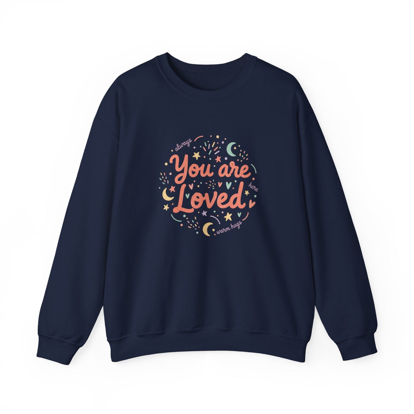 You Are Loved Crewneck Sweatshirt | handwritten doodle design, sketch aesthetic