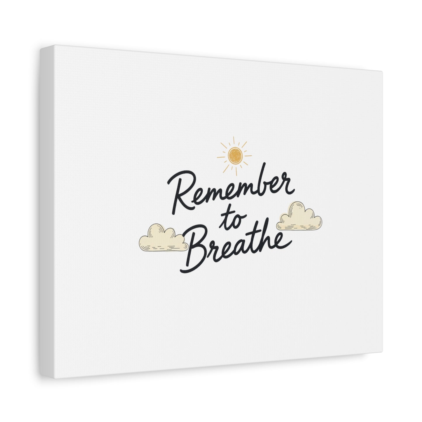 Remember to Breathe Canvas | analogue reminder, handwritten note aesthetic