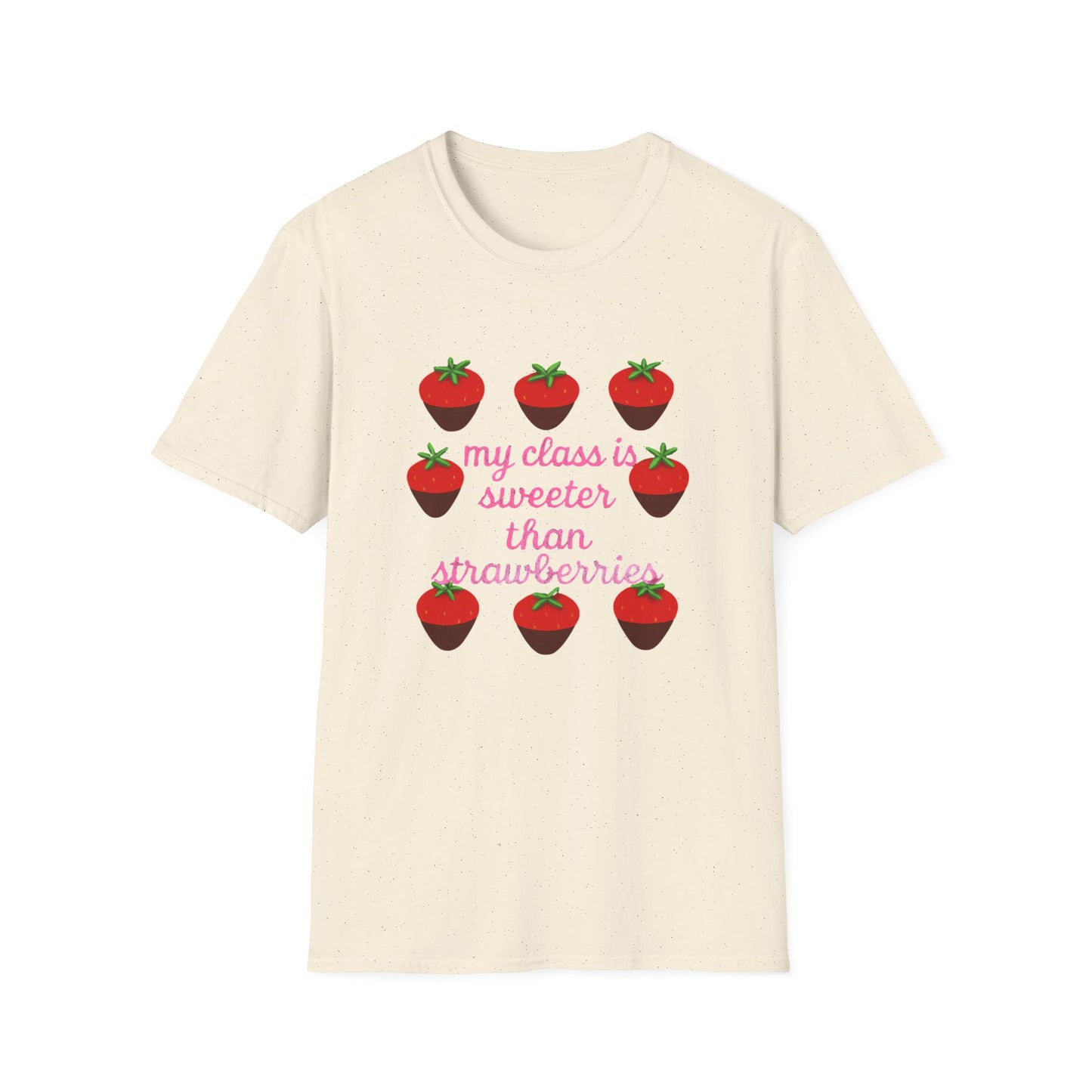 Teacher T-Shirt — "My Class is Sweeter Than Strawberries" Cute Classroom Gift