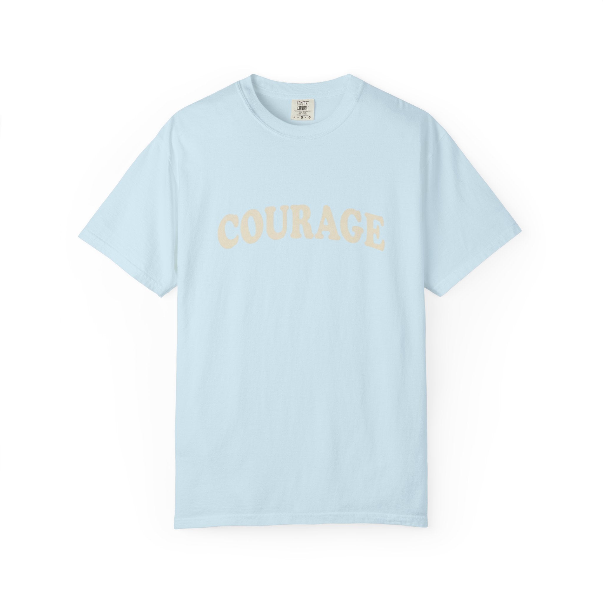 Courage T-Shirt