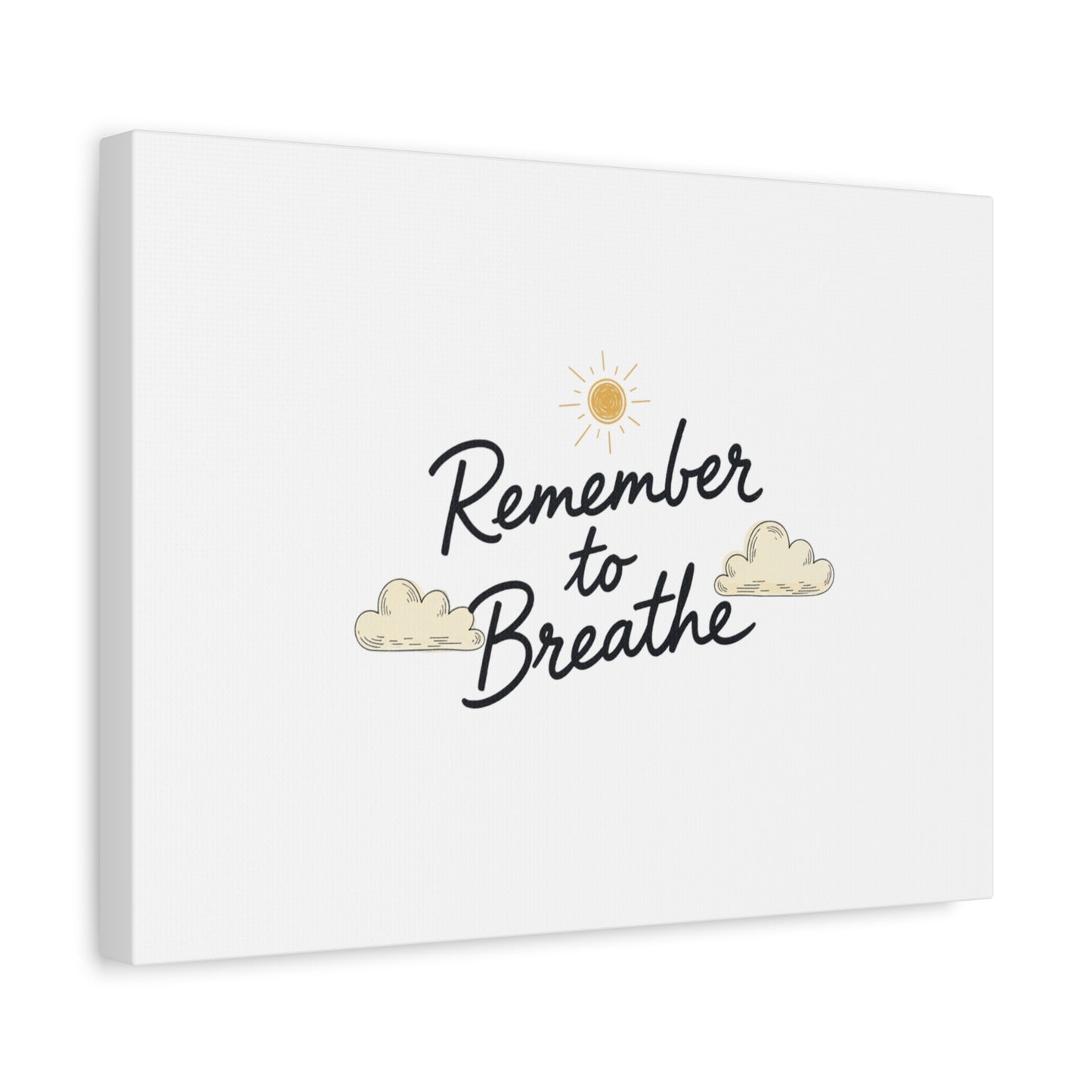 Remember to Breathe Canvas | analogue reminder, handwritten note aesthetic