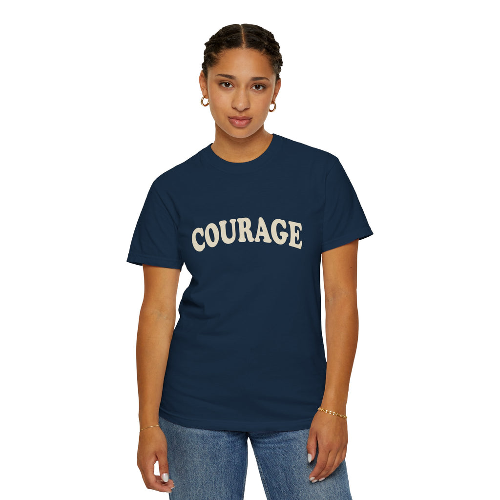 Courage T-Shirt