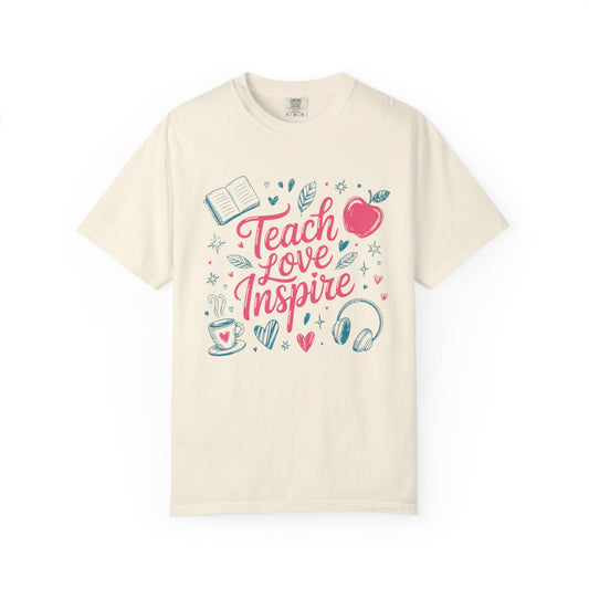Teach Love Inspire Shirt for Teachers | Comfort Colors® 1717 Tee | Cute Teacher Shirt | Back to School Gift | Elementary Teacher Tee