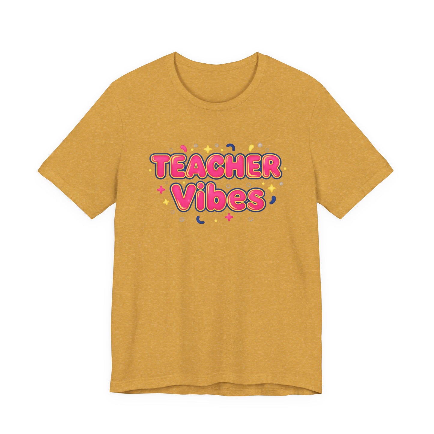 Teacher Vibes Tee | Dopamine Decor, Neon Gradient Squishy Text