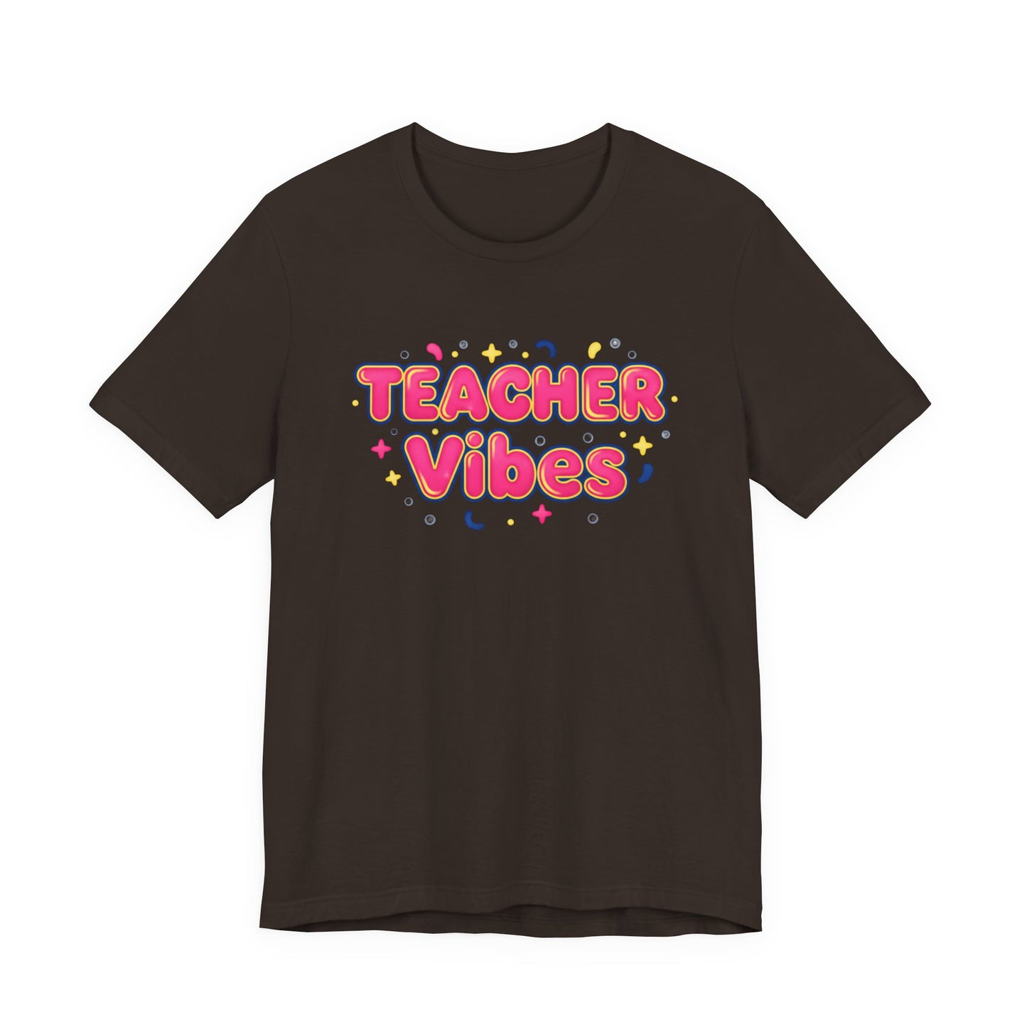 Teacher Vibes Tee | Dopamine Decor, Neon Gradient Squishy Text