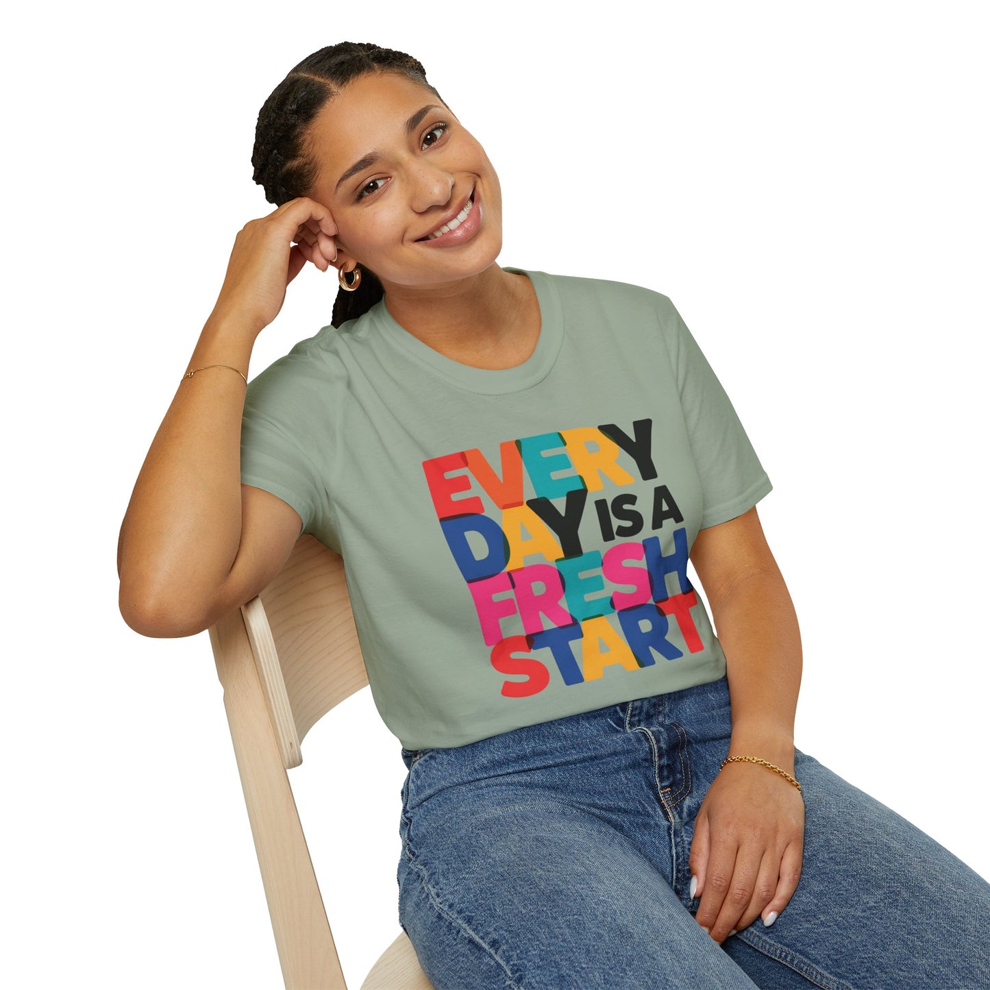 Every Day Is A Fresh Start T-Shirt