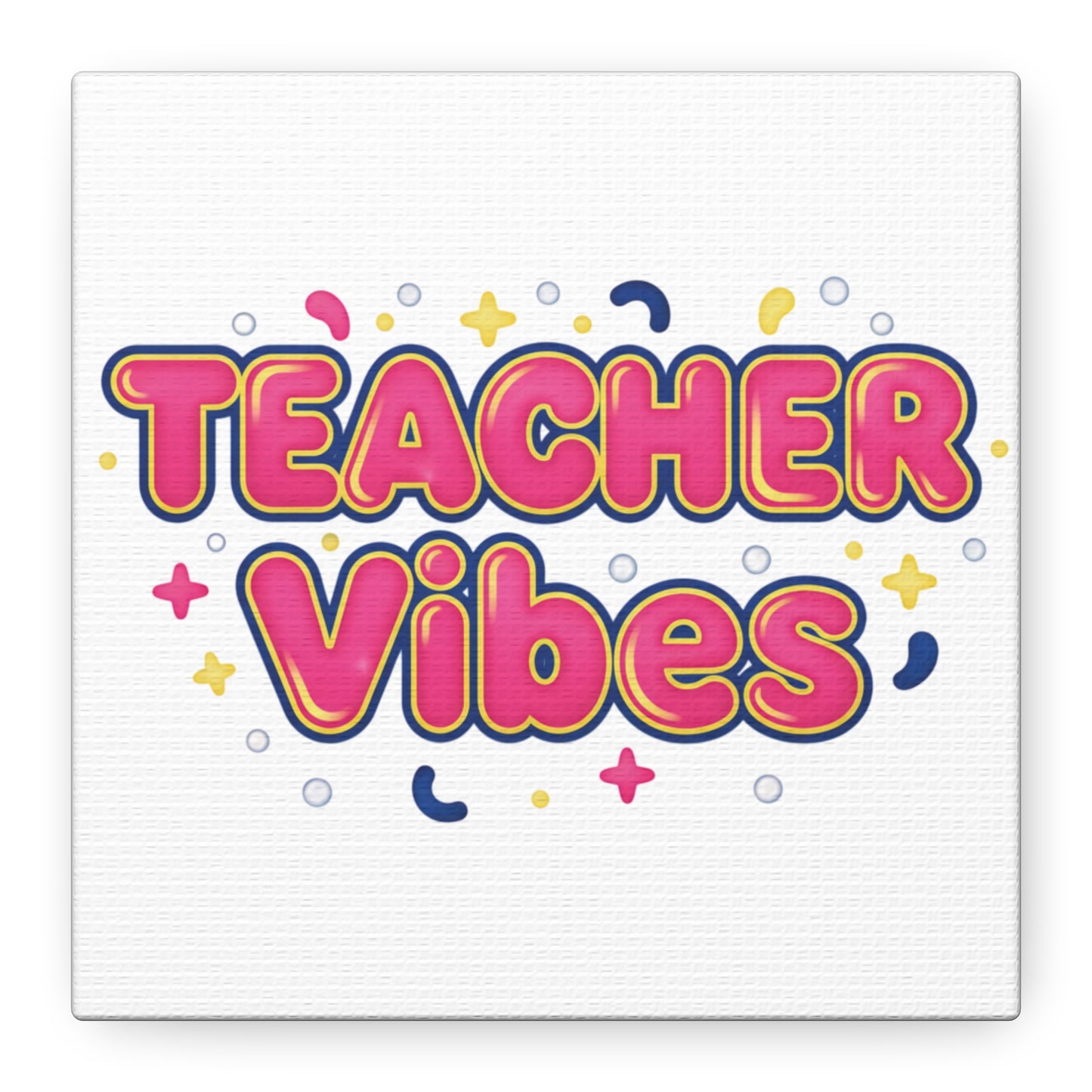 Teacher Vibes Canvas | Dopamine Decor, Neon Gradient Squishy Art