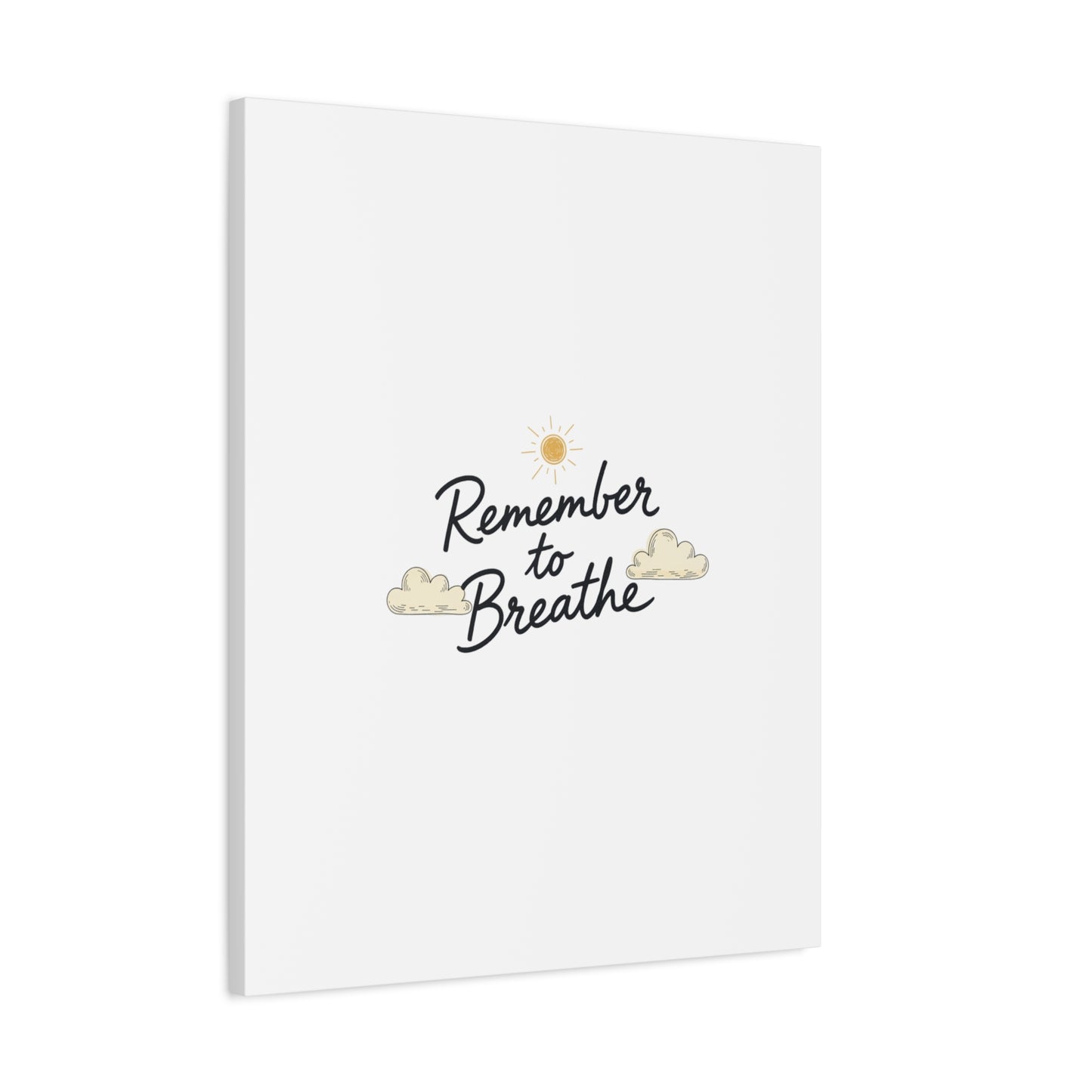 Remember to Breathe Canvas | analogue reminder, handwritten note aesthetic