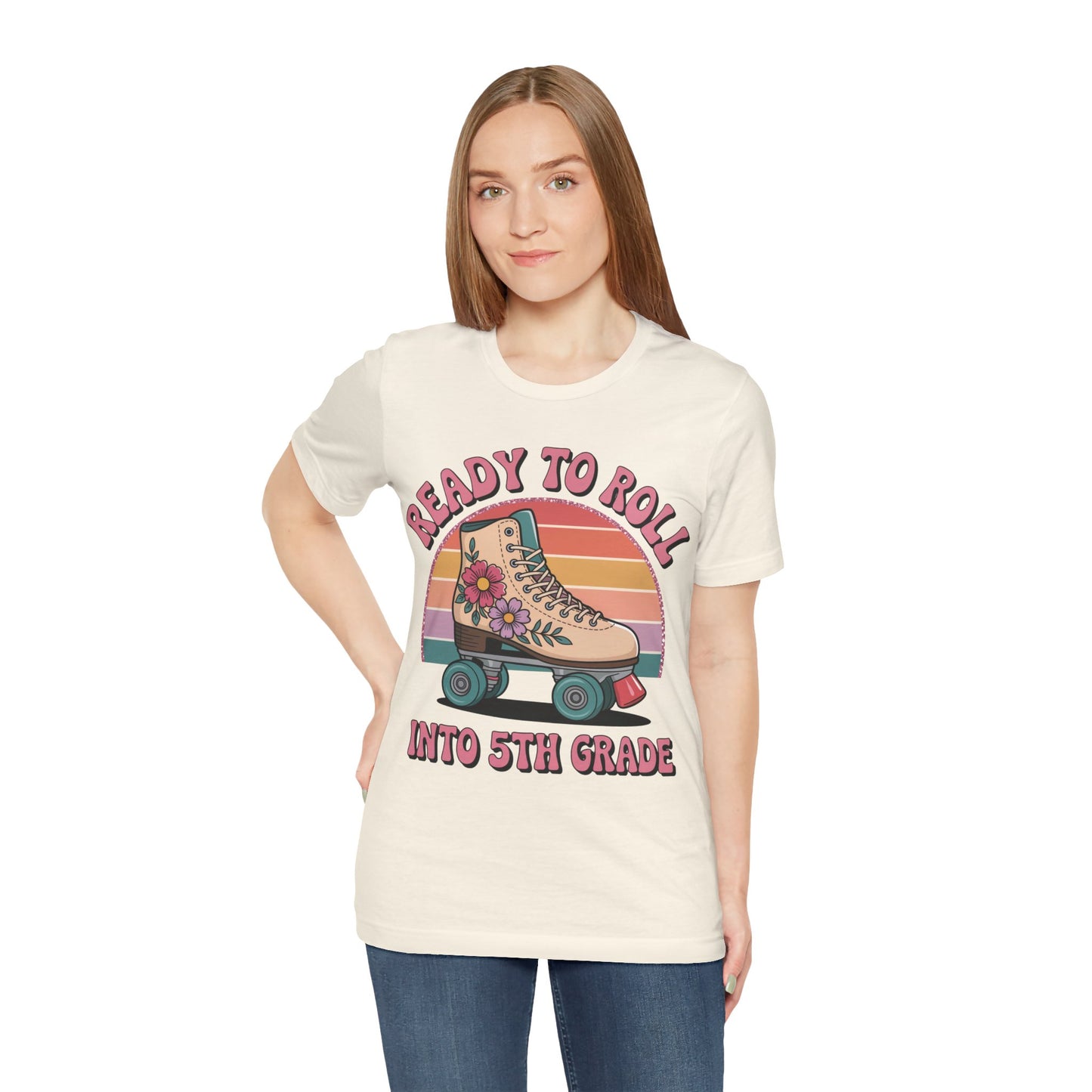 Ready to Roll Into 5th Grade Tee