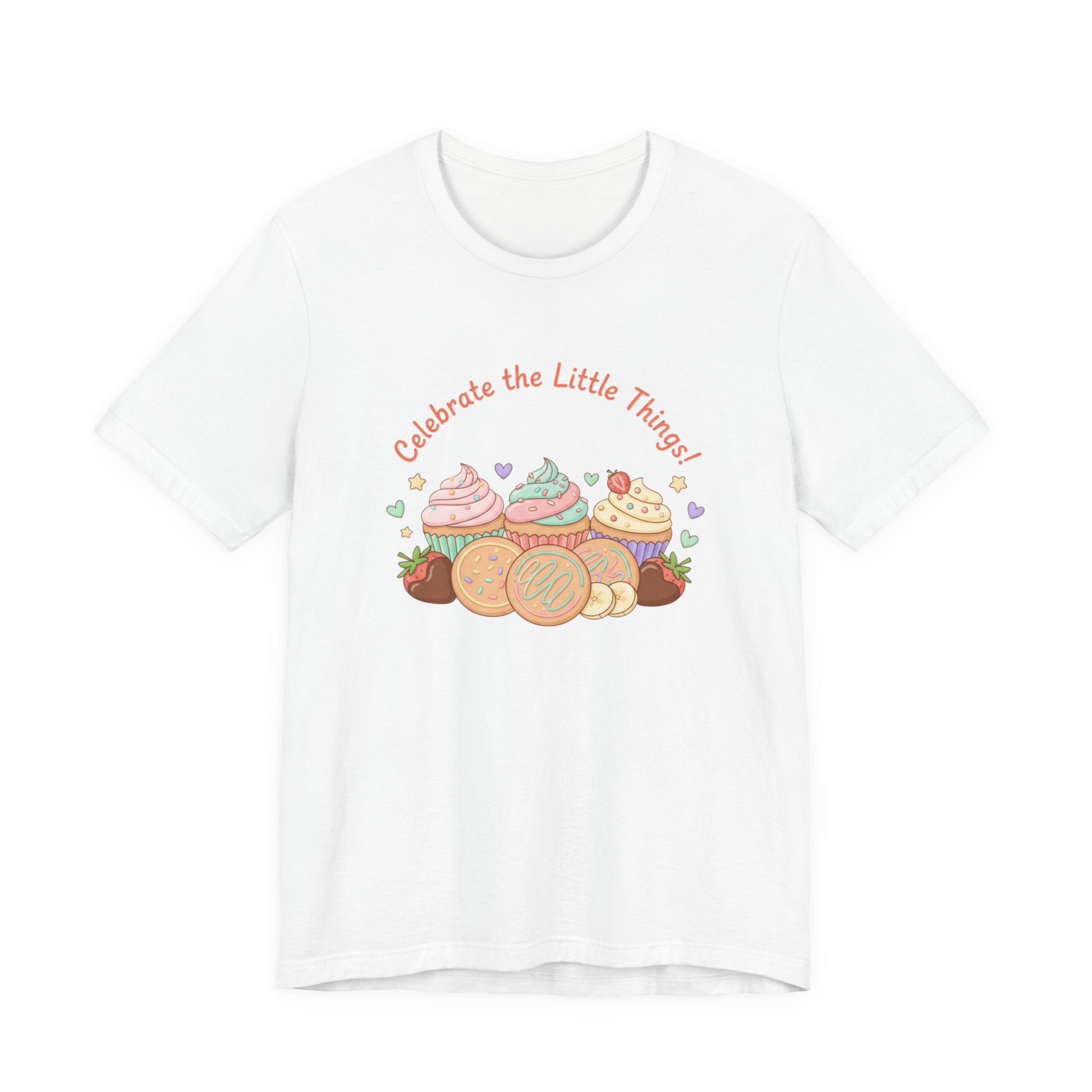 Celebrate the Little Things Tee | tiny desserts, sweet tooth design