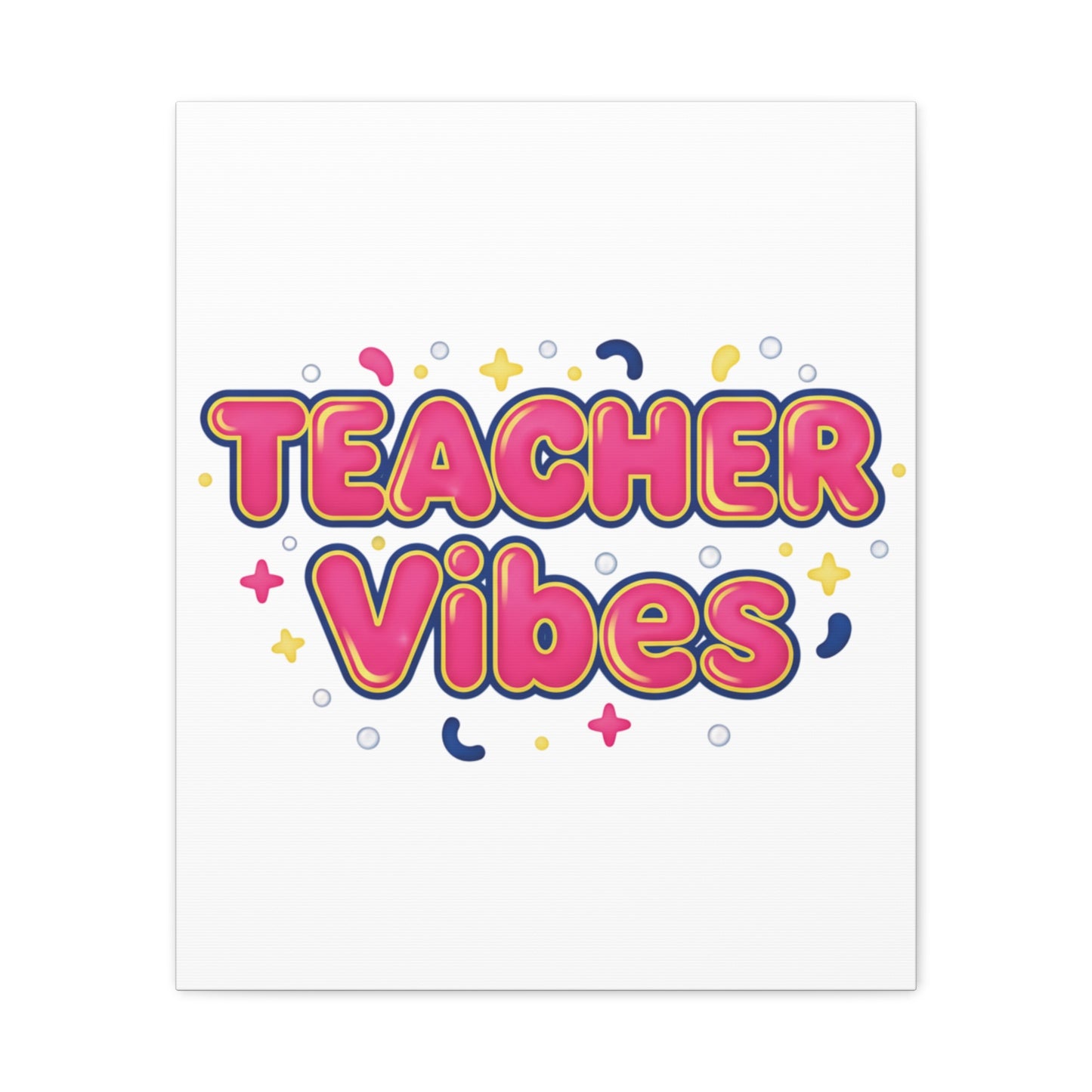 Teacher Vibes Canvas | Dopamine Decor, Neon Gradient Squishy Art