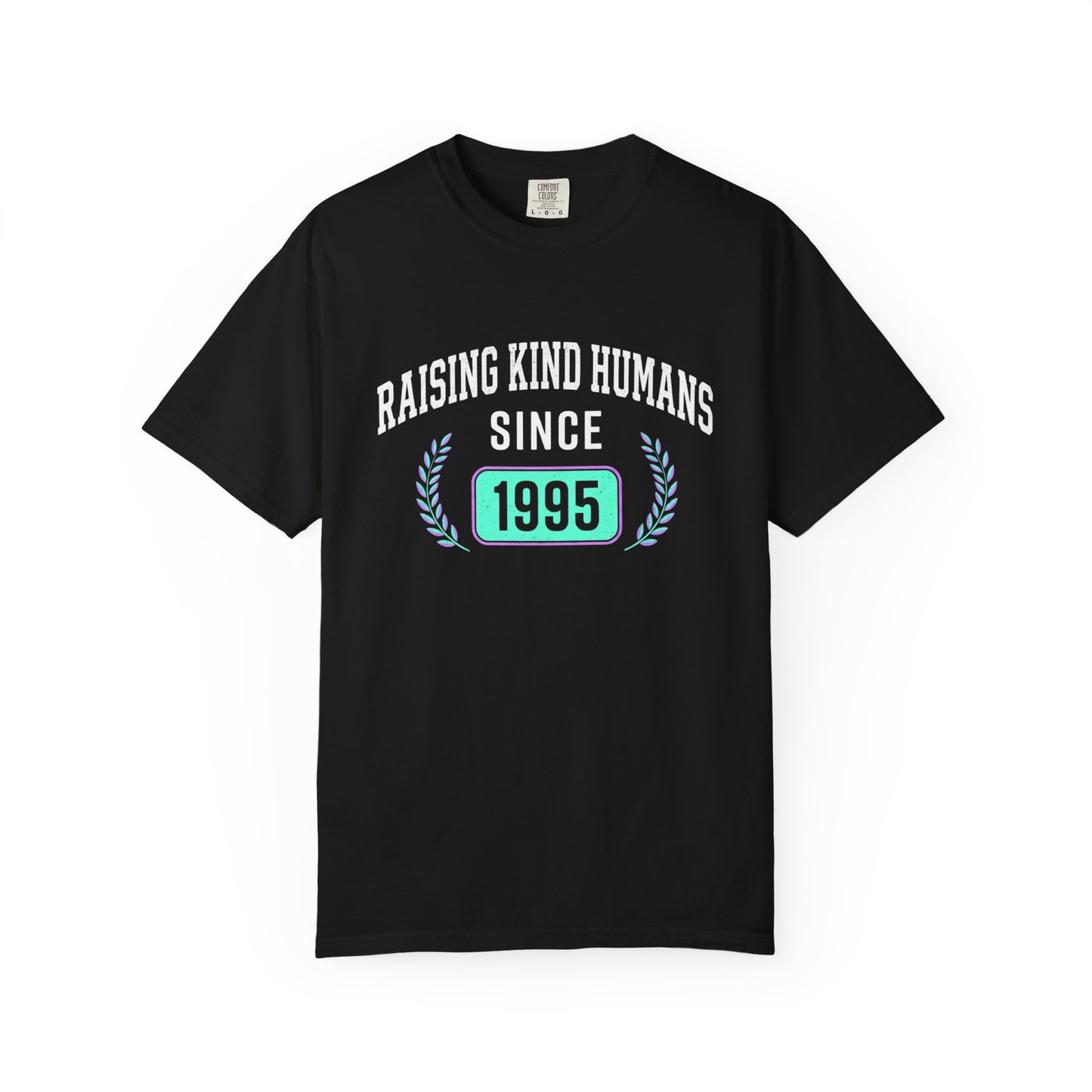 Raising Kind Humans T-Shirt — Personalized Birth Year