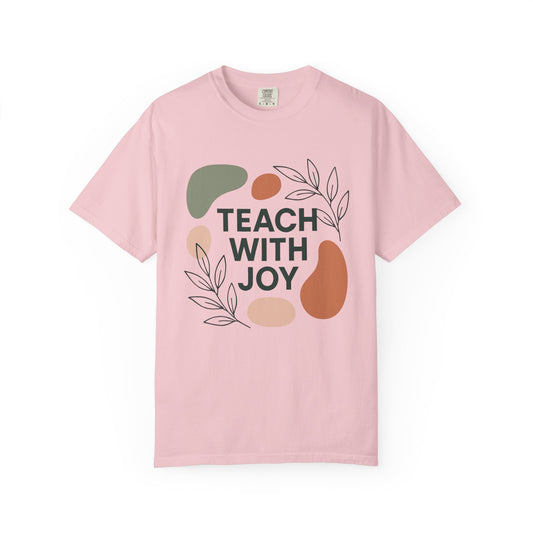 Teach With Joy Shirt | Boho Teacher Tee | Comfort Colors® Graphic T-Shirt