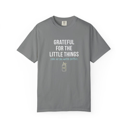 Grateful For The Little Things T-Shirt