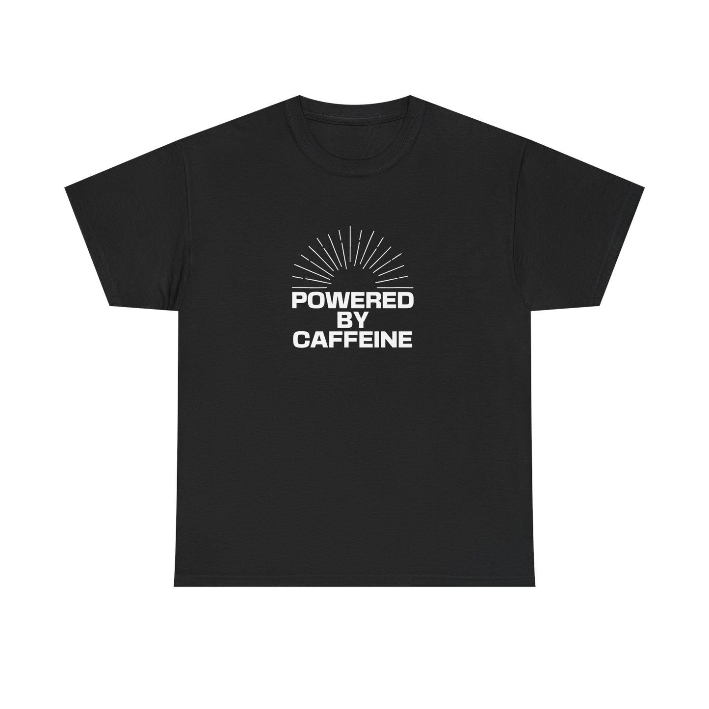 Powered by Caffeine T-Shirt — Funny Coffee Lover Tee