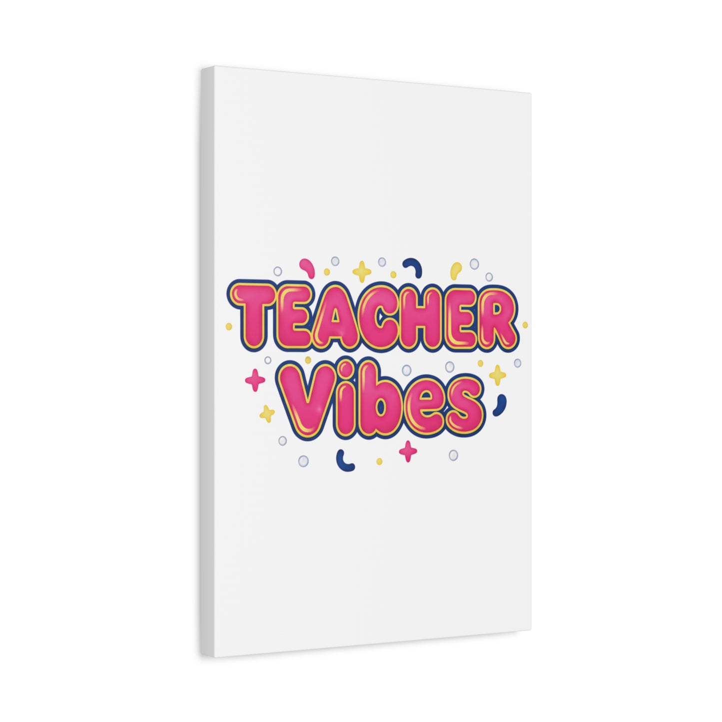 Teacher Vibes Canvas | Dopamine Decor, Neon Gradient Squishy Art