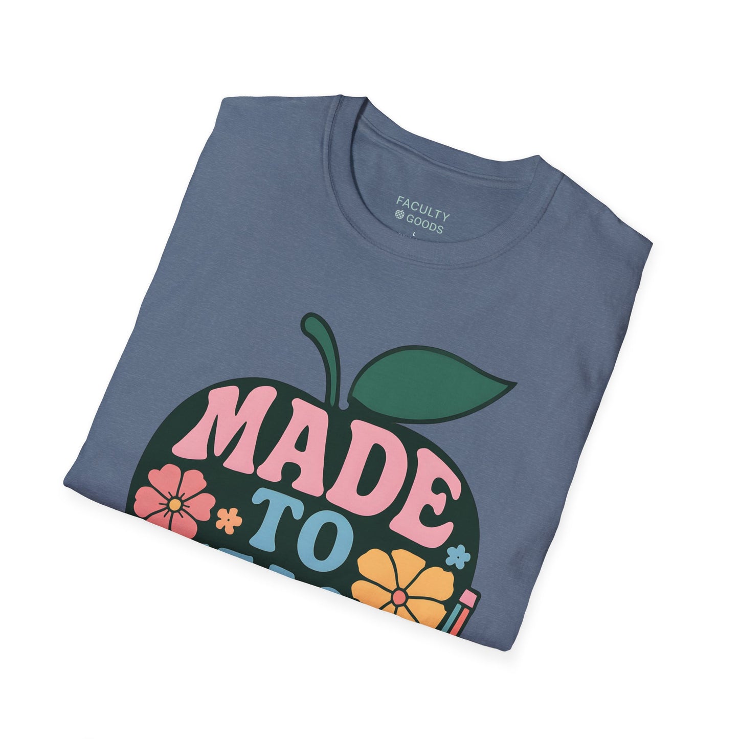 Made to Teach Tee