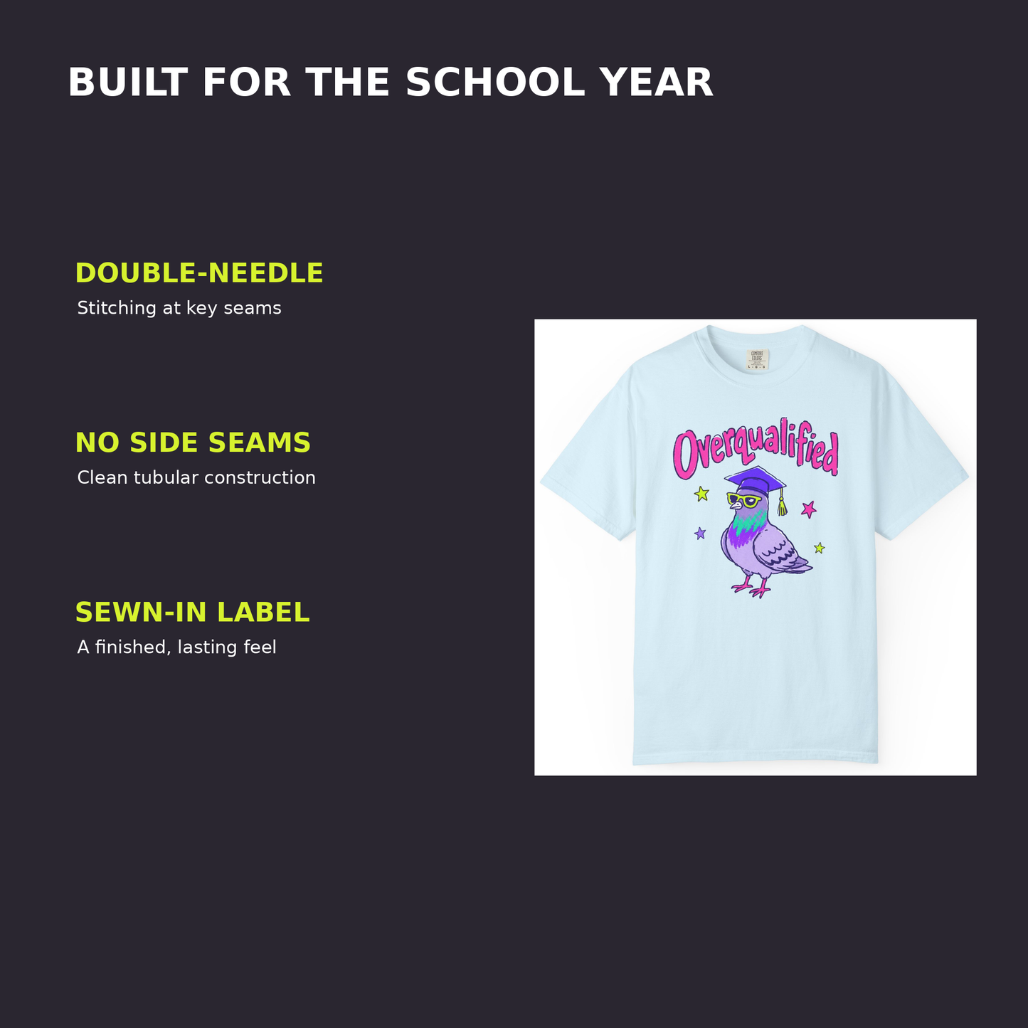 Overqualified Pigeon Graduation T-Shirt, Comfort Colors 1717