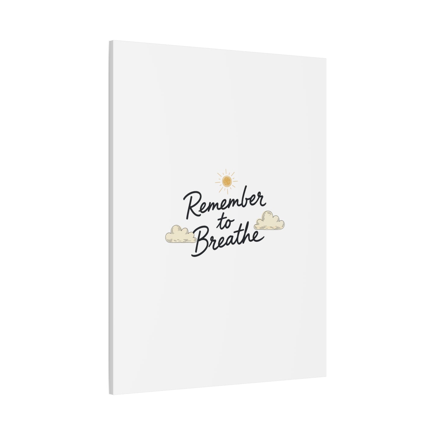 Remember to Breathe Canvas | analogue reminder, handwritten note aesthetic