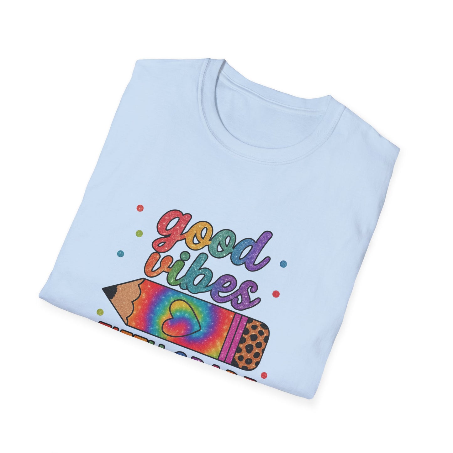Good Vibes Fifth Grade T-Shirt — Colorful Pencil Teacher/Student Tee