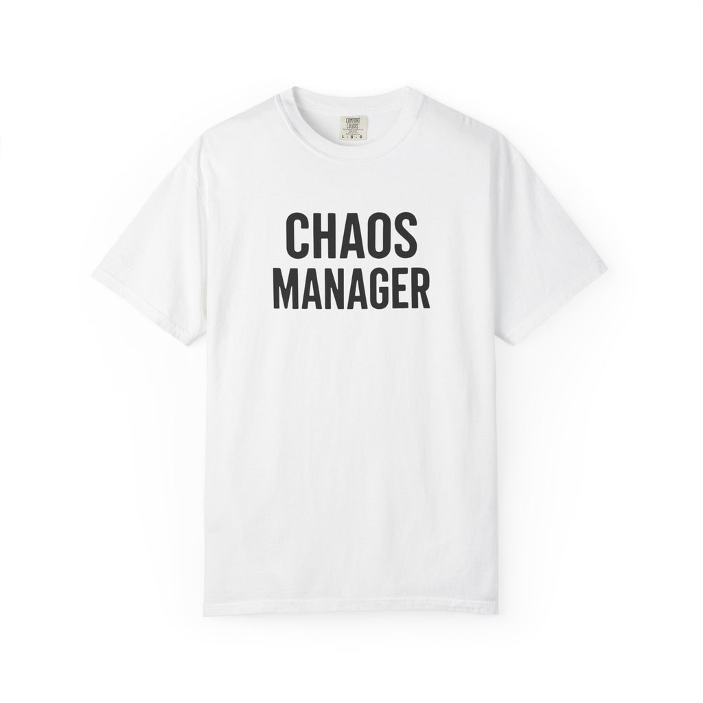 Chaos Manager T-Shirt