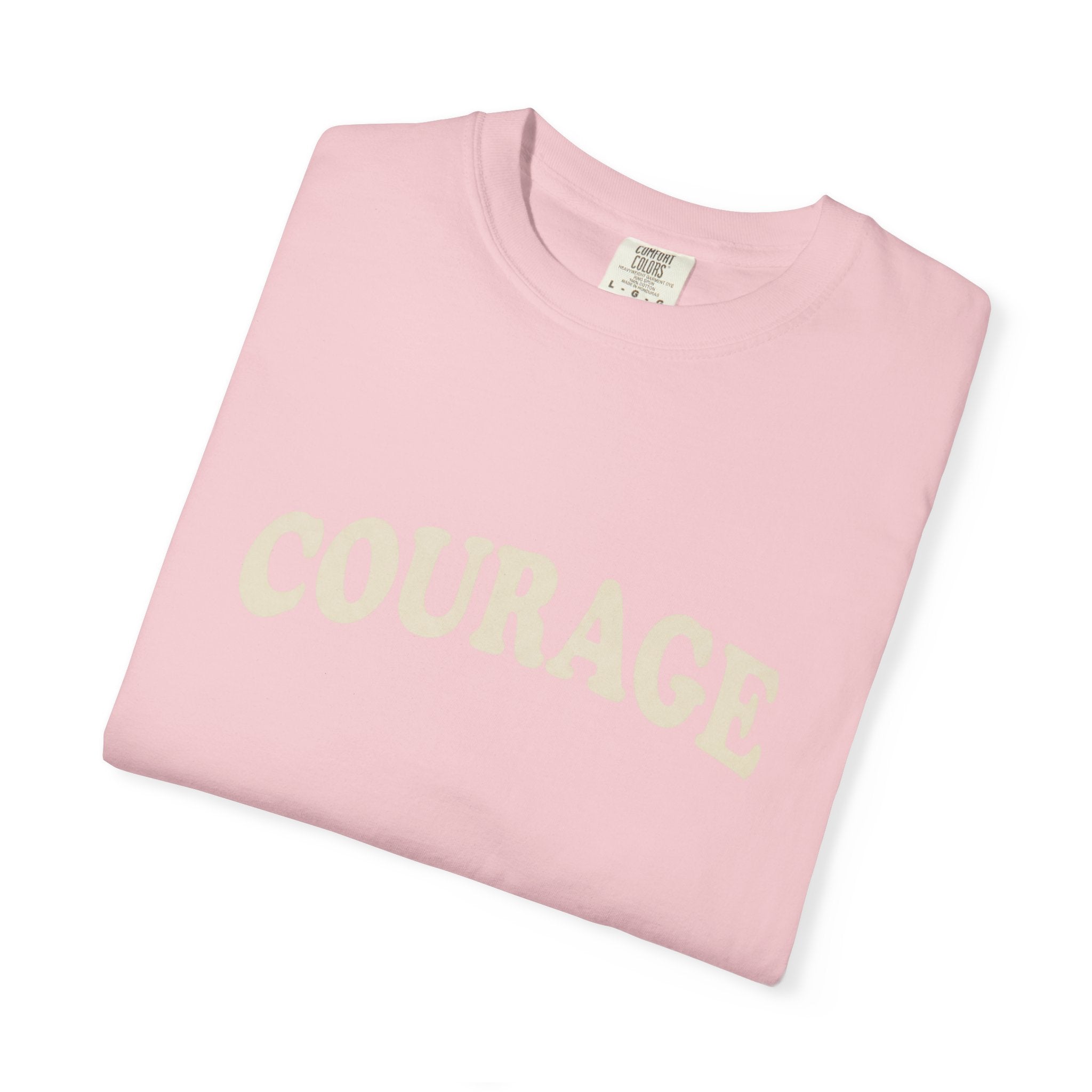 Courage T-Shirt