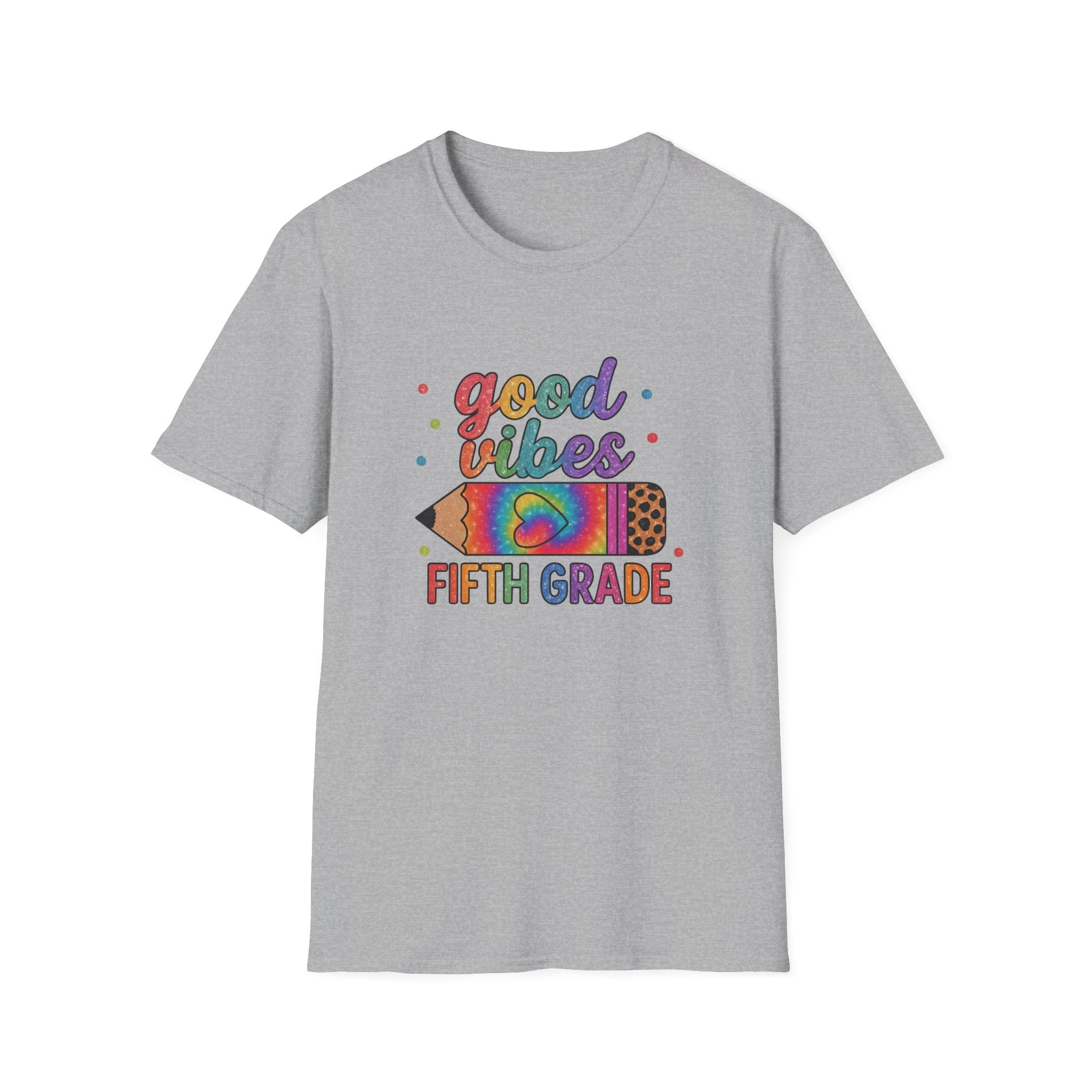 Good Vibes Fifth Grade T-Shirt — Colorful Pencil Teacher/Student Tee
