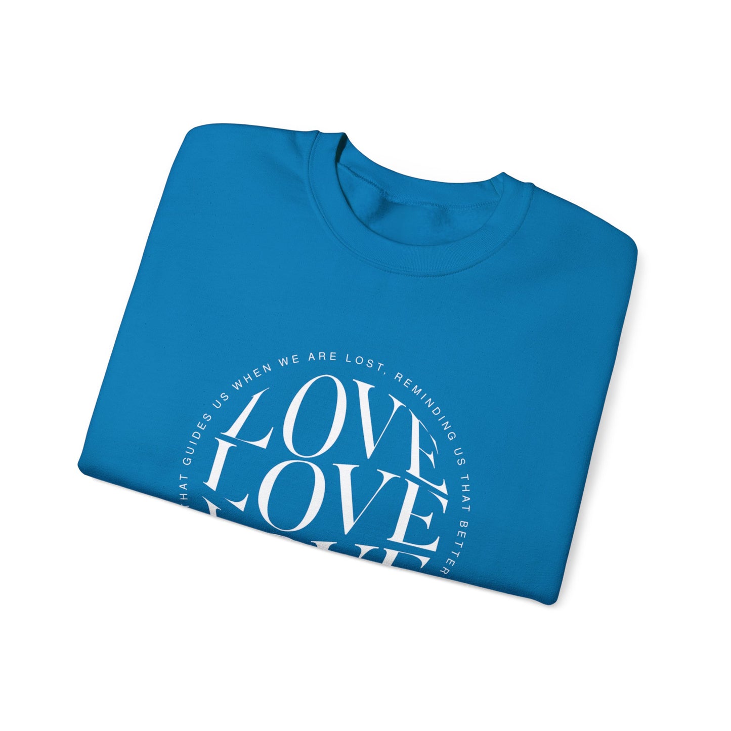 Love Circle Crewneck Sweatshirt — 'LOVE LOVE LOVE' Graphic Pullover