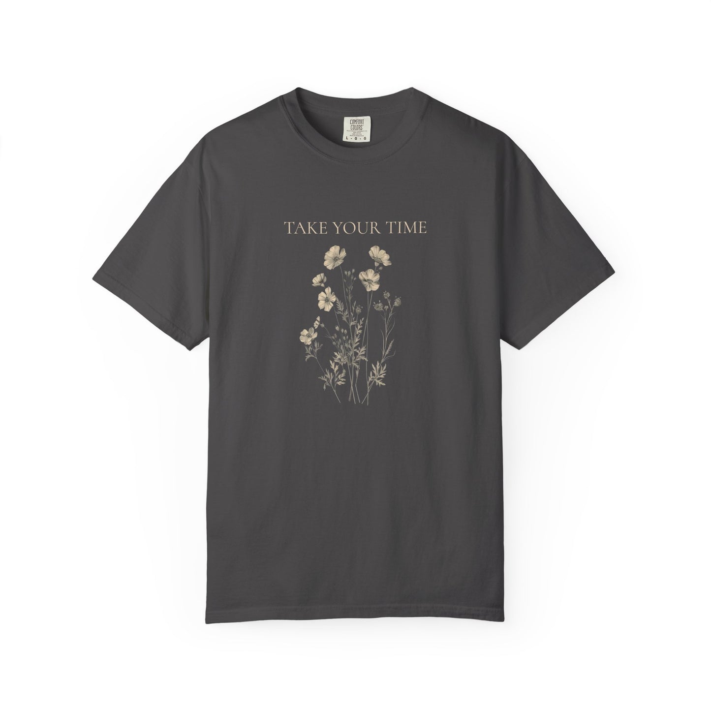 Vintage Botanical T-Shirt — "Take Your Time" Floral Design