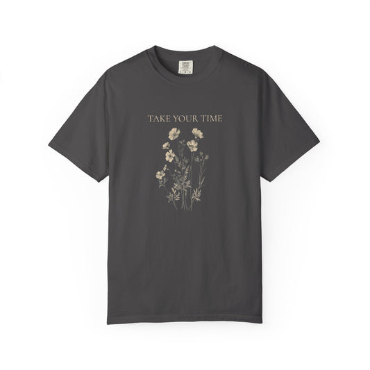 Vintage Botanical T-Shirt — "Take Your Time" Floral Design