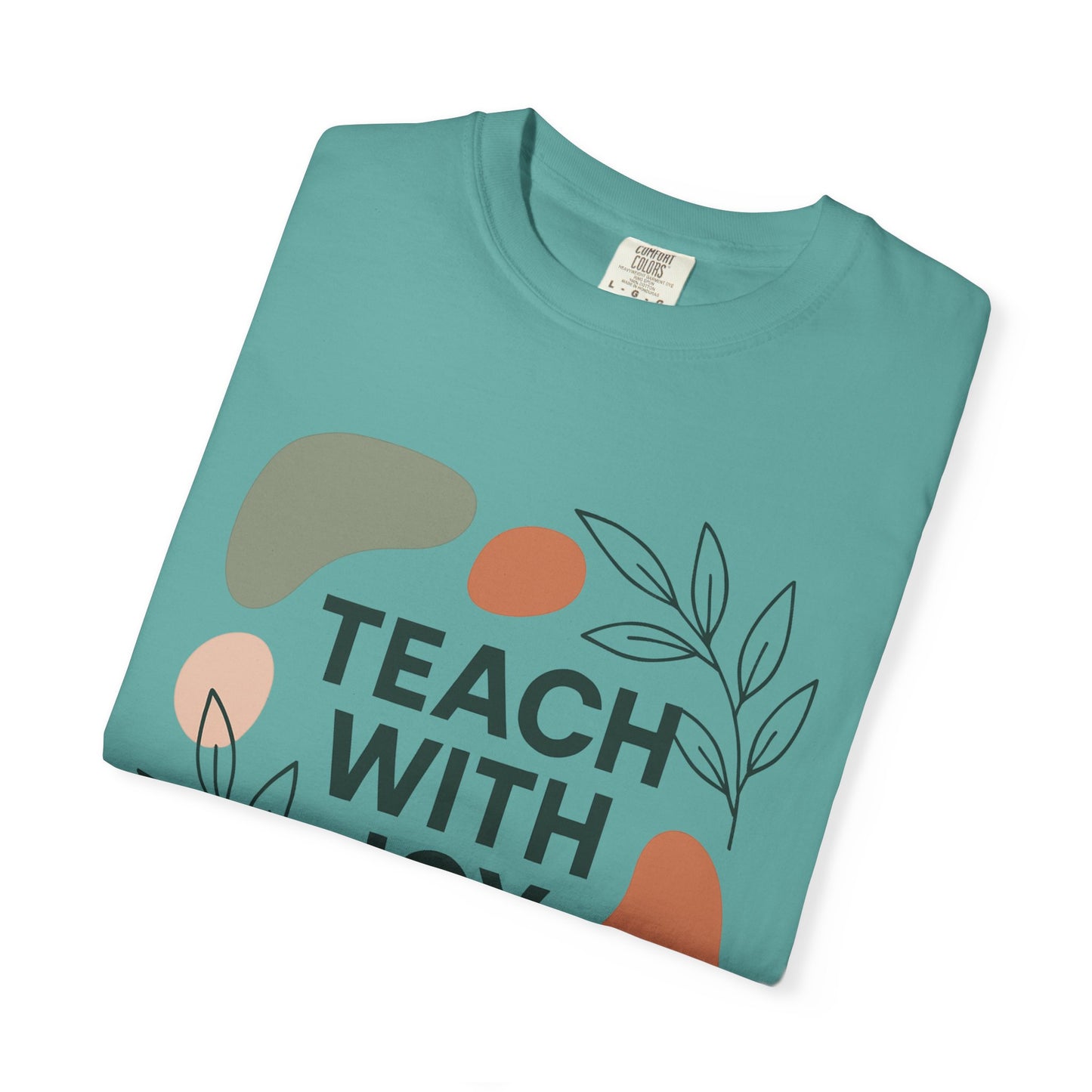 Teach With Joy Shirt | Boho Teacher Tee | Comfort Colors® Graphic T-Shirt