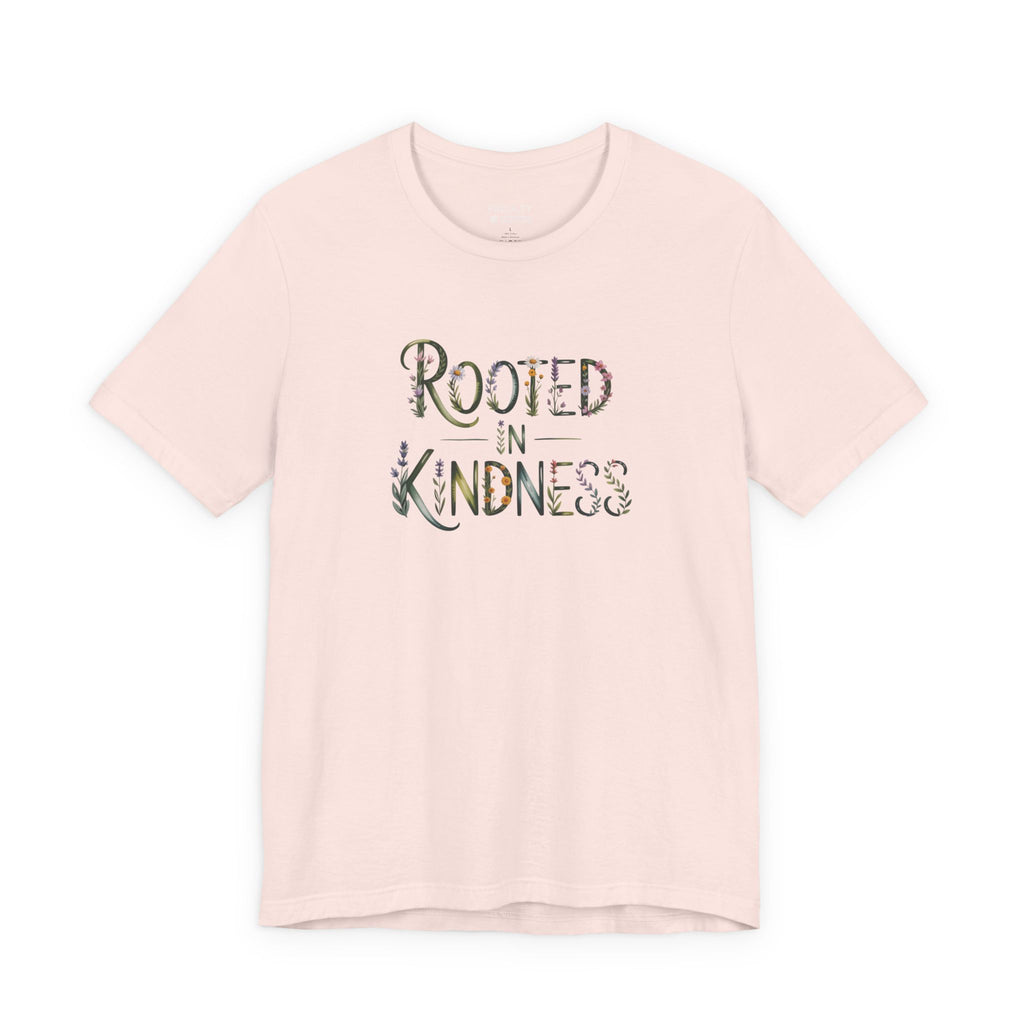 Rooted In Kindness Tee
