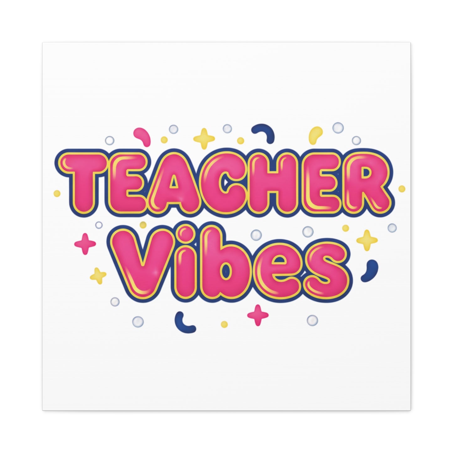 Teacher Vibes Canvas | Dopamine Decor, Neon Gradient Squishy Art
