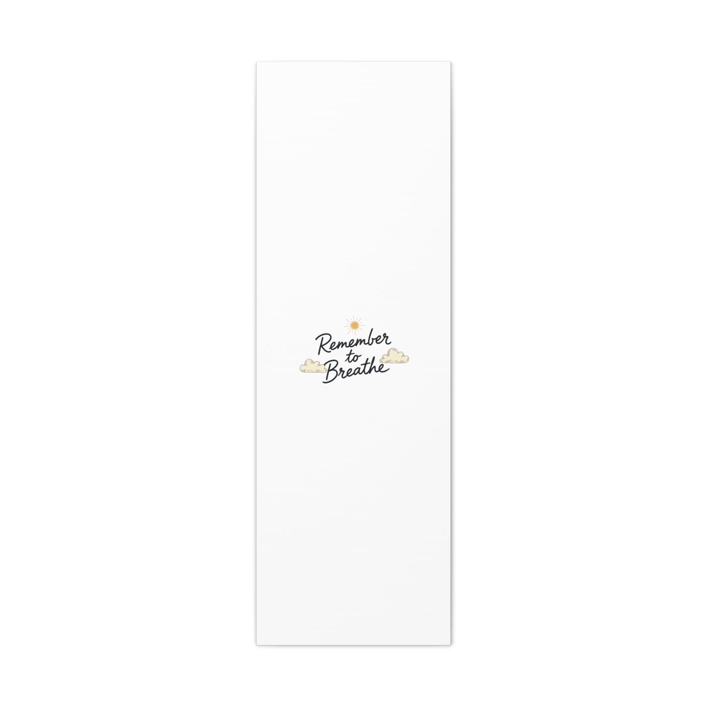Remember to Breathe Canvas | analogue reminder, handwritten note aesthetic