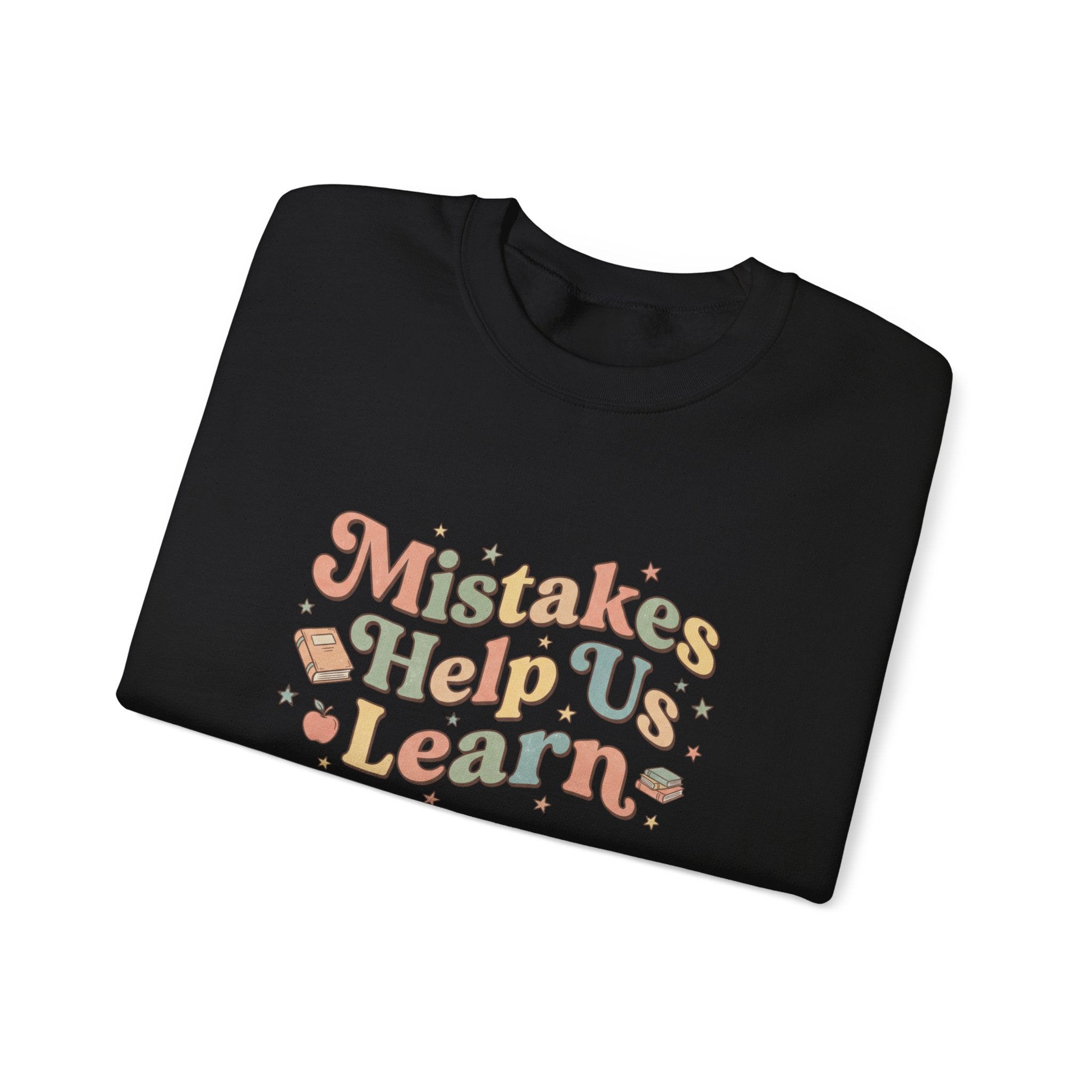 Mistakes Help Us Learn Crewneck Sweatshirt — Retro Inspirational Cozy Pullover