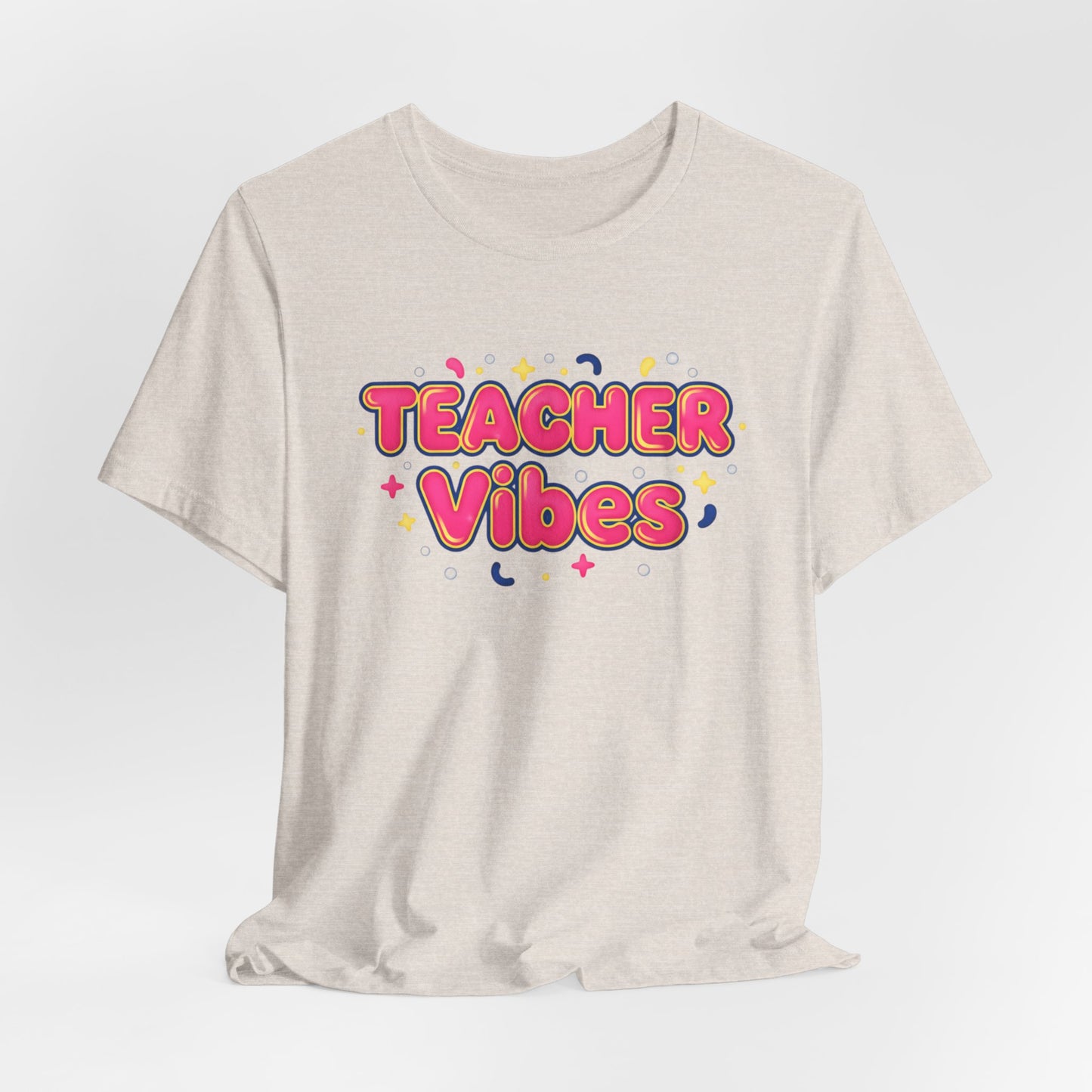 Teacher Vibes Tee | Dopamine Decor, Neon Gradient Squishy Text