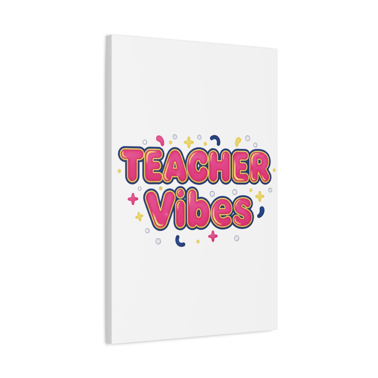 Teacher Vibes Canvas | Dopamine Decor, Neon Gradient Squishy Art