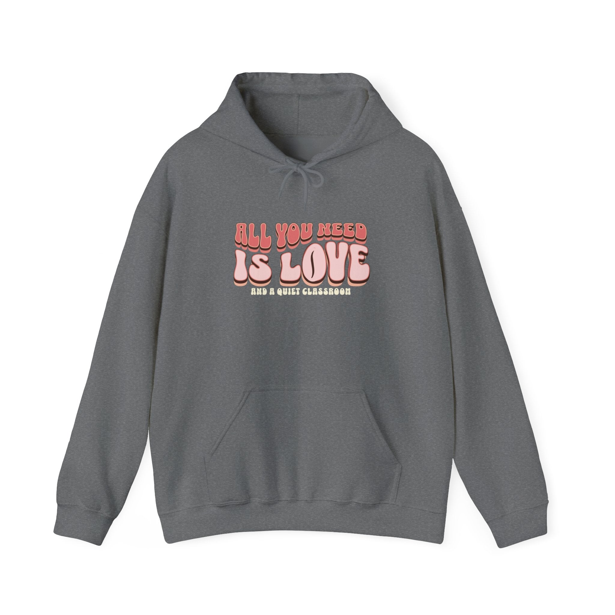 All You Need Is Love Hoodie — Retro Pink Typography Valentine's Sweatshirt
