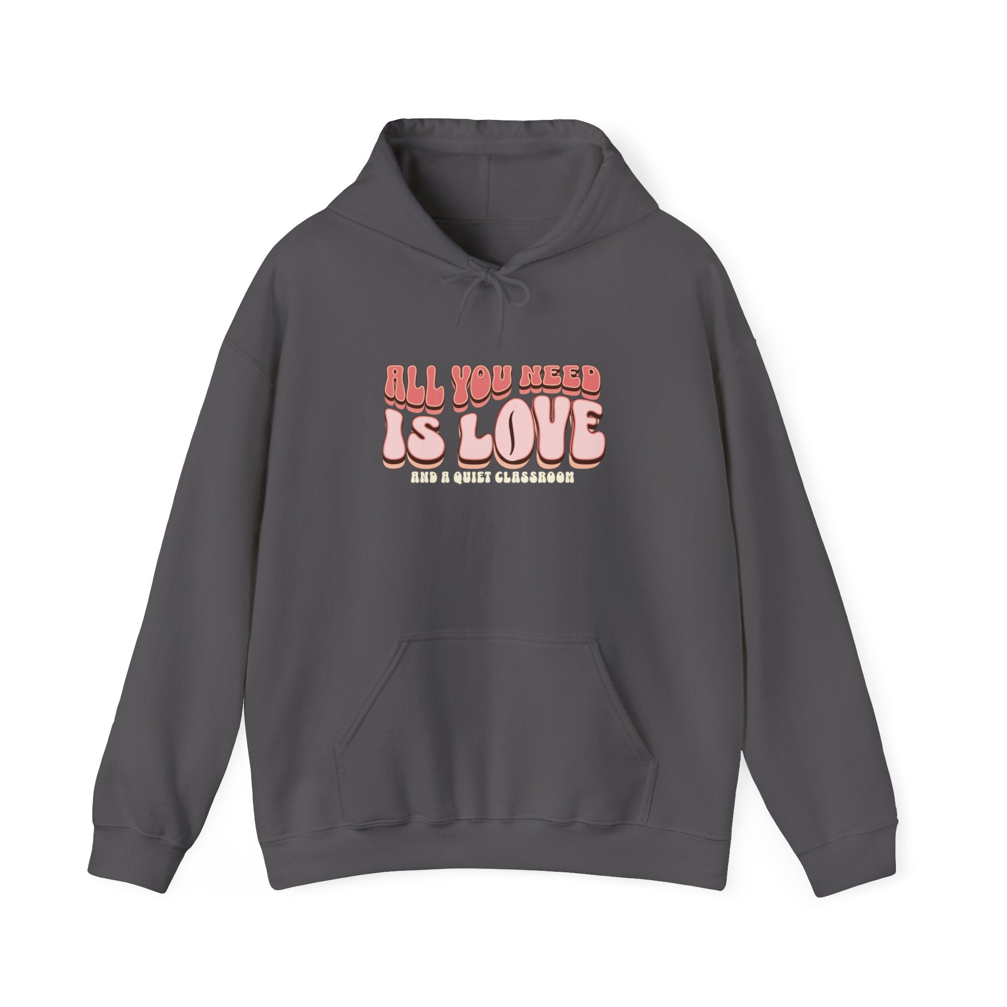 All You Need Is Love Hoodie — Retro Pink Typography Valentine's Sweatshirt