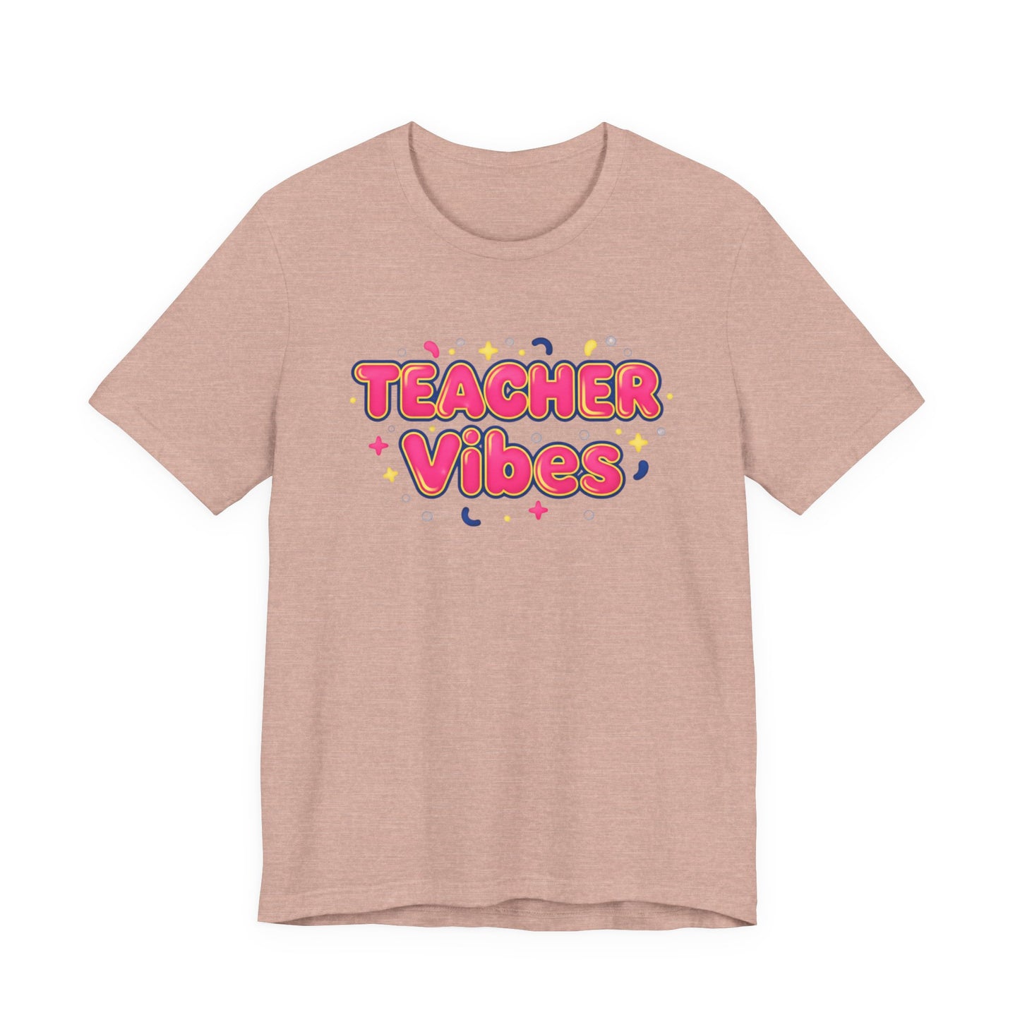 Teacher Vibes Tee | Dopamine Decor, Neon Gradient Squishy Text